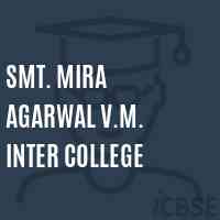 Smt. MIRA AGARWAL V.M. INTER COLLEGE Senior Secondary School Logo