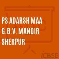 Ps Adarsh Maa G.B.V. Mandir Sherpur Primary School Logo