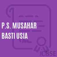 P.S. Musahar Basti Usia Primary School Logo