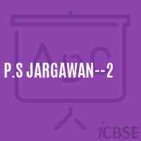 P.S Jargawan--2 Primary School Logo