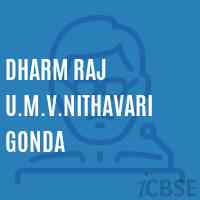 Dharm Raj U.M.V.Nithavari Gonda Secondary School Logo
