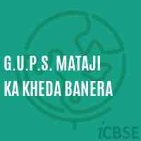G.U.P.S. Mataji Ka Kheda Banera Middle School Logo