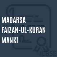 Madarsa Faizan-Ul-Kuran Manki Primary School Logo