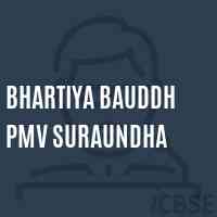 Bhartiya Bauddh Pmv Suraundha School Logo