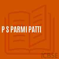 P S Parmi Patti Primary School Logo