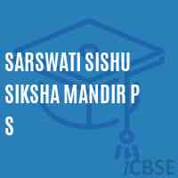Sarswati Sishu Siksha Mandir P S Primary School Logo