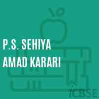 P.S. Sehiya Amad Karari Primary School Logo