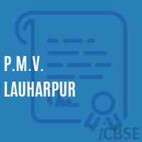 P.M.V. Lauharpur Middle School Logo