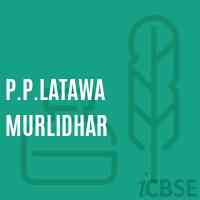 P.P.Latawa Murlidhar Primary School Logo