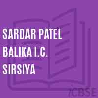 Sardar Patel Balika I.C. Sirsiya Senior Secondary School Logo