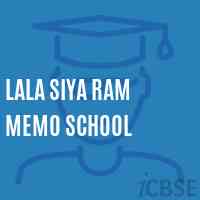 Lala Siya Ram Memo School Logo