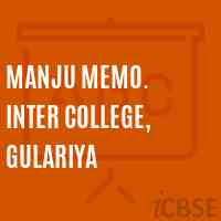 Manju Memo. Inter College, Gulariya High School Logo