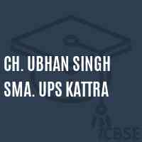 Ch. Ubhan Singh Sma. Ups Kattra Middle School Logo