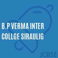 B.P Verma Inter Collge Siraulig Middle School Logo