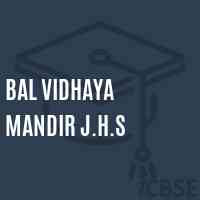 Bal Vidhaya Mandir J.H.S Middle School Logo