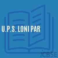 U.P.S. Loni Par Middle School Logo