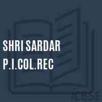 Shri Sardar P.I.Col.Rec High School Logo