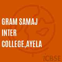 Gram Samaj Inter College,Ayela High School Logo