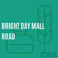Bright Day Mall Road Secondary School Logo