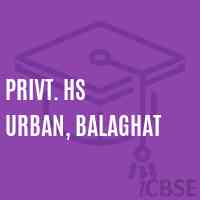 Privt. HS URBAN, BALAGHAT Senior Secondary School Logo