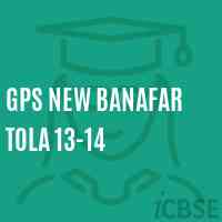 Gps New Banafar Tola 13-14 Primary School Logo