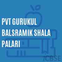 Pvt Gurukul Balsramik Shala Palari School Logo