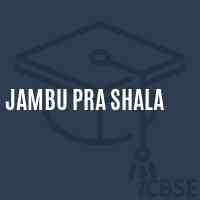 Jambu Pra Shala Middle School Logo