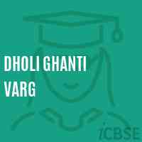 Dholi Ghanti Varg Primary School Logo