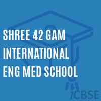 Shree 42 Gam International Eng Med School Logo