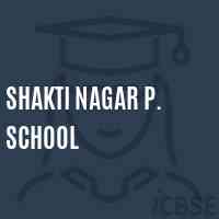 Shakti Nagar P. School Logo