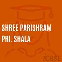 Shree Parishram Pri. Shala School Logo
