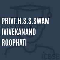 Privt.H.S.S.Swamivivekanand Roophati Senior Secondary School Logo