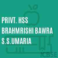 Privt. Hss Brahmrishi Bawra S.S.Umaria Senior Secondary School Logo