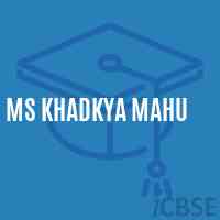 Ms Khadkya Mahu Middle School Logo