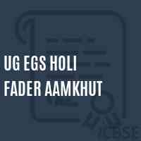 Ug Egs Holi Fader Aamkhut Primary School Logo