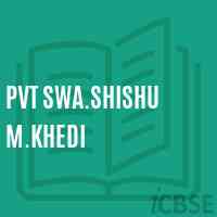 Pvt Swa.Shishu M.Khedi Middle School Logo
