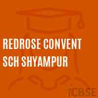 Redrose Convent Sch Shyampur Secondary School Logo