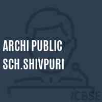 Archi Public Sch.Shivpuri Middle School Logo