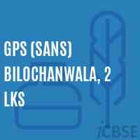 Gps (Sans) Bilochanwala, 2 Lks Primary School Logo