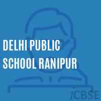 Delhi Public School Ranipur Logo