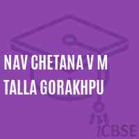 Nav Chetana V M Talla Gorakhpu Primary School Logo