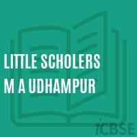 Little Scholers M A Udhampur Primary School Logo