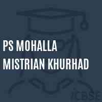 Ps Mohalla Mistrian Khurhad Primary School Logo