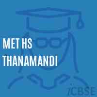 Met Hs Thanamandi Senior Secondary School Logo