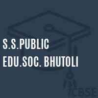 S.S.Public Edu.Soc. Bhutoli Middle School Logo