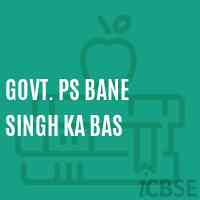 Govt. Ps Bane Singh Ka Bas Primary School Logo