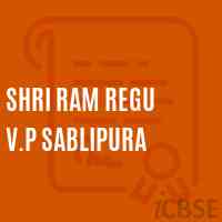 Shri Ram Regu V.P Sablipura Secondary School Logo
