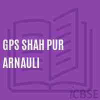Gps Shah Pur Arnauli Primary School Logo