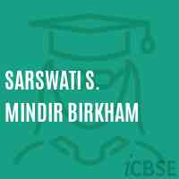 Sarswati S. Mindir Birkham Primary School Logo