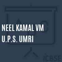 Neel Kamal Vm U.P.S. Umri Middle School Logo